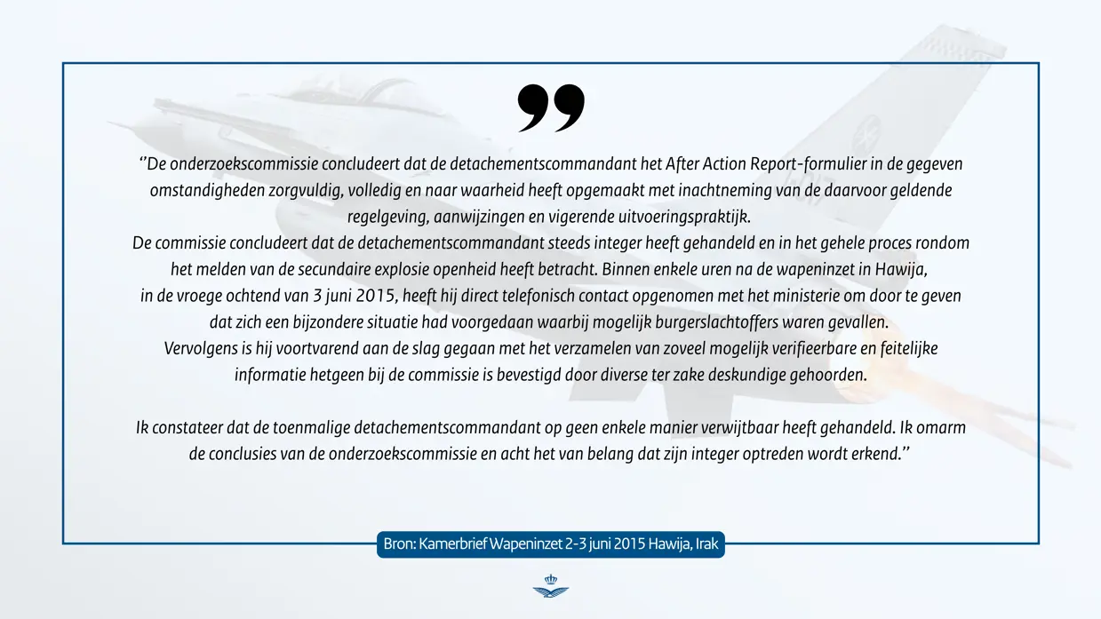 Passage uit de kamerbrief Wapeninzet 2-3 jun 2015 Hawija, Irak 