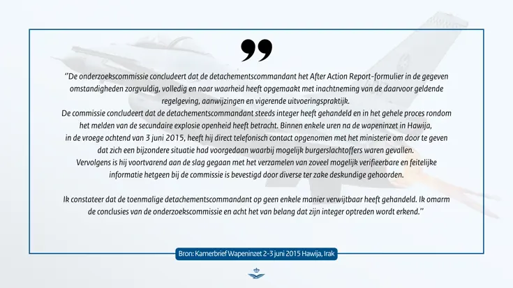 Passage uit de kamerbrief Wapeninzet 2-3 jun 2015 Hawija, Irak 