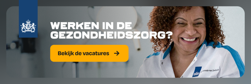 Werken in de gezondheidszorg bij Defensie? Ontdek de mogelijkheden. Bekijk de vacatures. De banner linkt naar de pagina Defensie Ondersteuningscommando op werkenbijdefensie.nl.