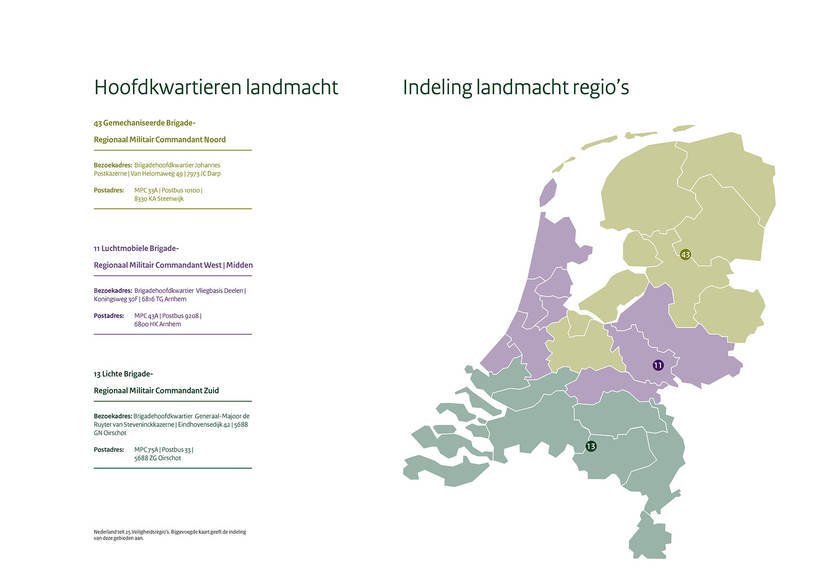 Afbeelding met adresgegevens hoofdkwartieren landmacht en kaartje Nederland met indeling landmachtregio's. Informatie staat op de pagina's Regionale functie 11 Luchtmobiele Brigade/43 Gemechaniseerde Brigade/13 Lichte Brigade bij calamiteiten.